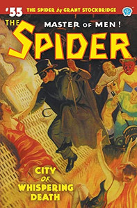 The Spider #55: City Of Whispering Death The Spider #55: City Of Whispering Death