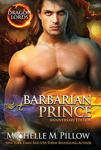 Barbarian Prince: A Qurilixen World Novel (Dragon Lords Anniversary Edition)