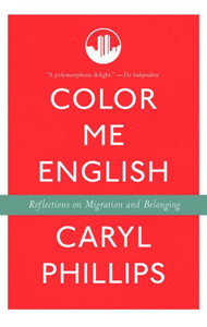 Color Me English: Reflections on Migration and Belonging