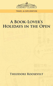 A Book-Lover's Holidays in the Open