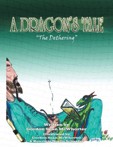 A Dragon's Tale: ""The Dethering""