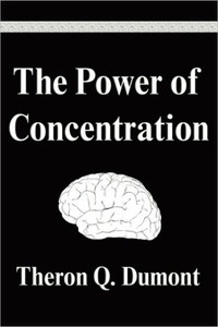 The Power of Concentration