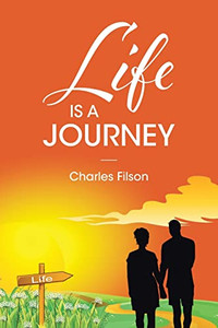 Life Is A Journey