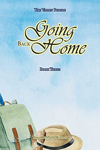 Going Back Home: Book Three