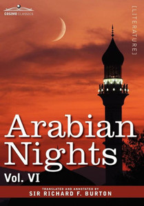 Arabian Nights, in 16 Volumes: Vol. VI