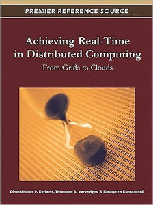 Achieving Real-Time in Distributed Computing: From Grids to Clouds