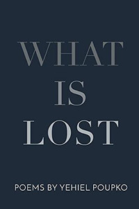 What Is Lost What Is Lost