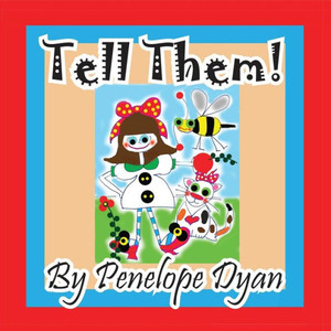 Tell Them! Large Print