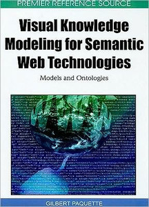 Visual Knowledge Modeling for Semantic Web Technologies: Models and Ontologies