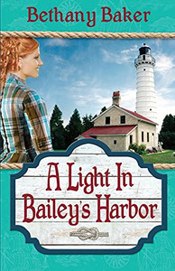 A Light In Bailey'S Harbor A Light In Bailey'S Harbor