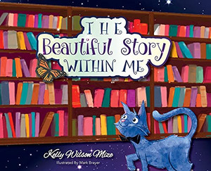 The Beautiful Story Within Me The Beautiful Story Within Me