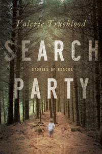 Search Party: Stories of Rescue