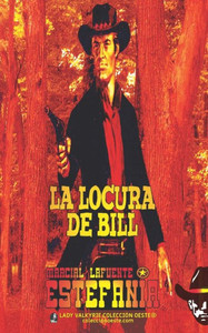 La locura de Bill (ColecciÃ³n Oeste)
