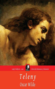 Teleny (Coleccion Romance y Fantasia)