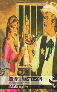 El diablo fugitivo (ColecciÃ³n Oeste)