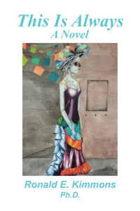 This Is Always: A Novel