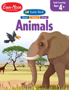 Early Bird: Animals, Age 4 - 5 Workbook