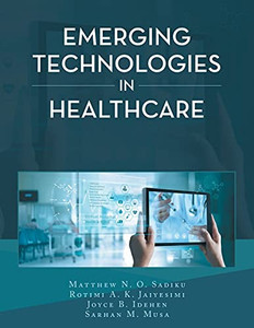 Emerging Technologies In Healthcare
