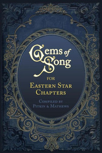 Gems of Song for Eastern Star Chapters