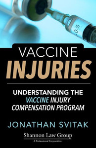 Vaccine Injuries: Understanding the Vaccine Injury Compensation Program