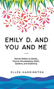 Emily D. And You And Me Emily D. And You And Me