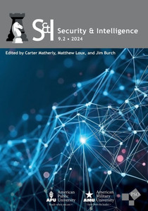 Security and Intelligence: Volume 9, Number 2, 2024