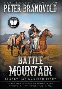 Battle Mountain: Classic Western Series Large Print