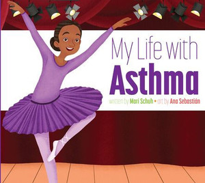 My Life with Asthma