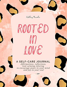 Rooted In Love