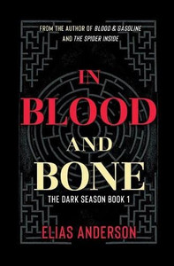 In Blood And Bone In Blood And Bone