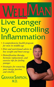 Wellman: Live Longer by Controlling Inflammation