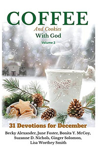Coffee And Cookies With God: Volume 2 (Coffee With God)