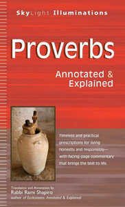 Proverbs: Annotated & Explained