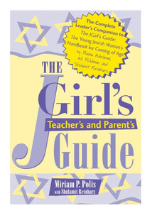 The Jgirl's Teacher's and Parent's Guide