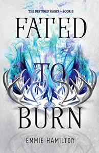 Fated To Burn