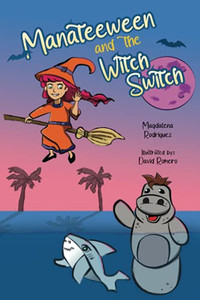 Manateeween And The Witch Switch Manateeween And The Witch Switch