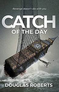 Catch Of The Day: Revenge Doesn'T Die With You