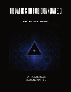 The Matrix & The Forbidden Knowledge (Part 4): The Illuminati Large Print