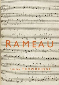 Rameau: A Life