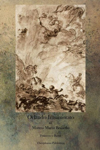 Orlando Innamorato of Matteo Maria Boiardo
