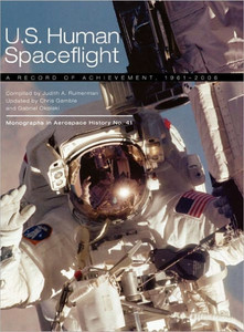 U.S. Human Spaceflight: A Record of Achievement, 1961-2006. Monograph in Aerospace History No. 41, 2007. (NASA SP-2007-4541)