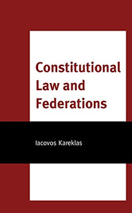 Constitutional Law And Federations Constitutional Law And Federations