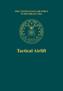 Tactical Airlift (the United States Air Force in Southeast Asia)