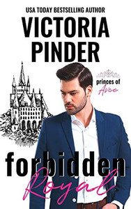 Forbidden Royal (Princes of Avce)