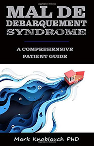 Mal de Debarquement Syndrome: A Comprehensive Patient Guide