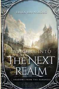 Insights into the Next Realm: Shadows from the Darkness