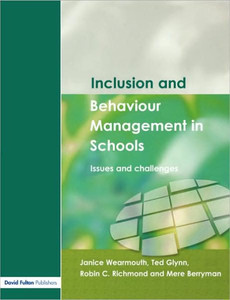 Inclusion and Behaviour Management in Schools: Issues and Challenges