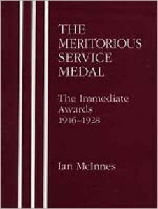 MERITORIOUS SERVICE MEDAL.The Immediate Awards 1916-1928.