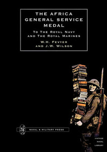 Africa General Service Medal to the Royal Navy and the Royal Marines