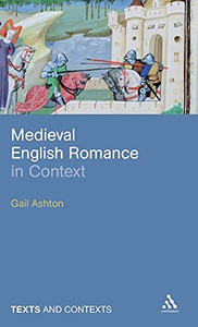 Medieval English Romance in Context